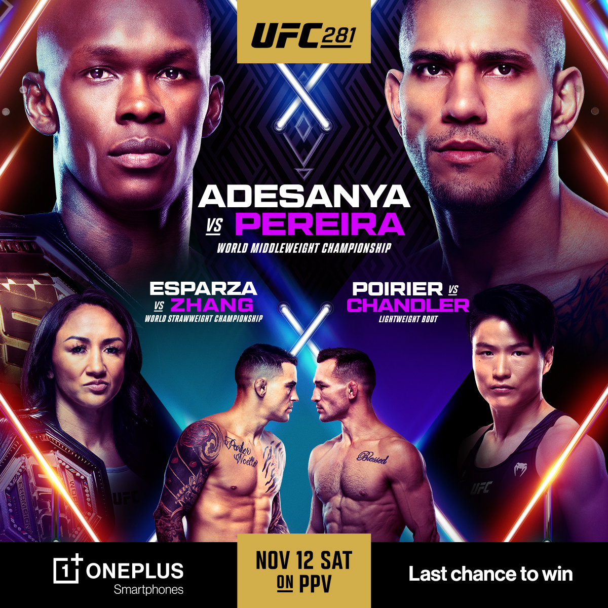 OnePlus_USA's tweet photo. #UFC281 is upon us, and #20DaysOfGiveaways is still going. This is your last shot at VIP @UFC fight access, PPV codes, the OnePlus Nord N20 5G, and more.
Enter now
🤜 https://t.co/CbntGJ95ge https://t.co/EC0G0biknX