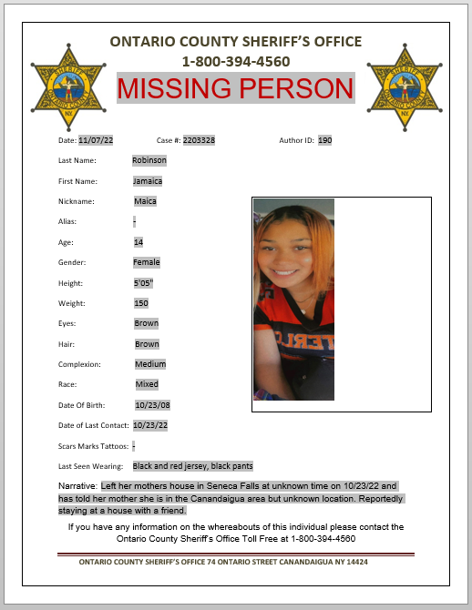 Missing Person: Please call 911 if you have any information on the location of Jamaica Robinson. She was last seen leaving her home in Seneca Falls on 10/23/22 and is possibly in the Canandaigua area.