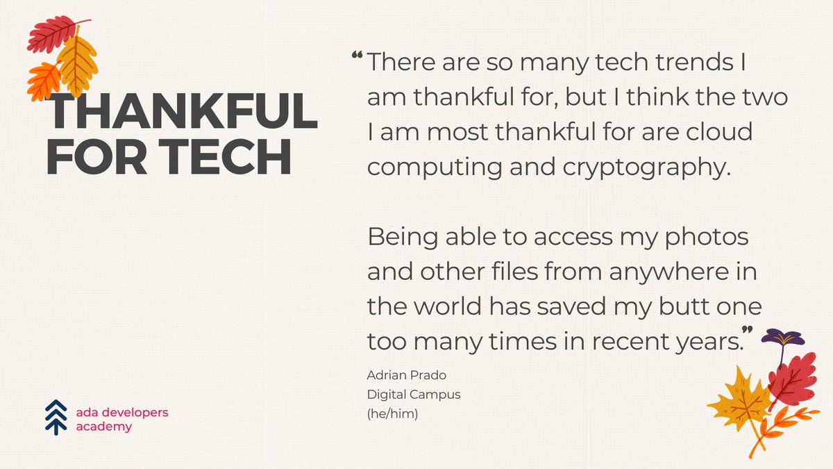 adaacademy's tweet image. 🙏🏽Thankful for Tech 🙏🏽

#thankfulfortech