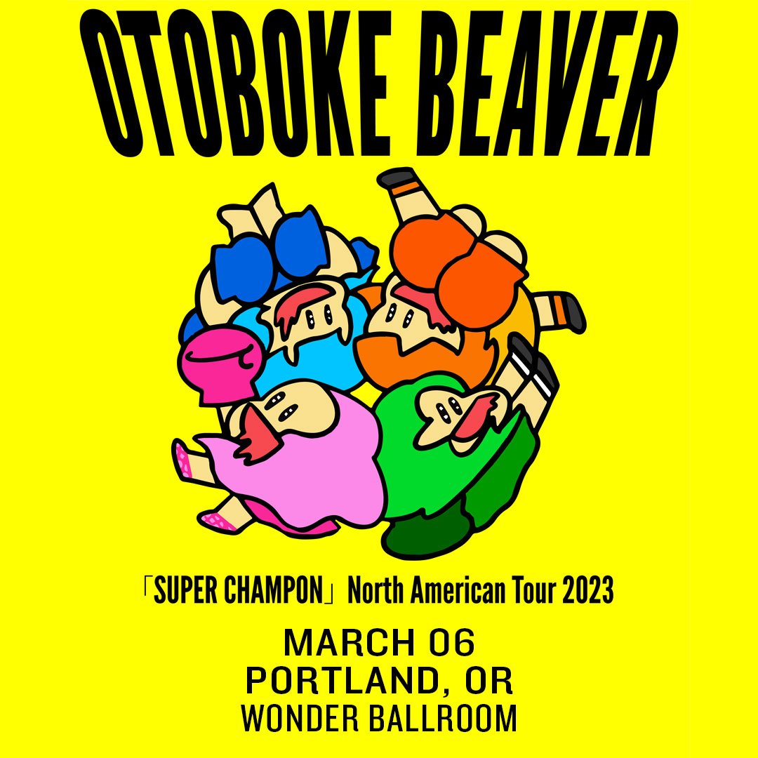 Just Announced! It's punk rockers <a href="/otobokebeaver/">おとぼけビ～バ～ Otoboke Beaver</a> live this March at <a href="/WonderBallroom/">Wonder Ballroom</a>. Tickets on sale this Friday.

🎟️ bit.ly/otobokebeaverp…