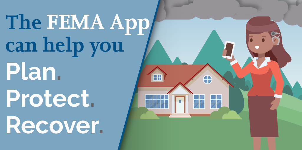 The <a href="/fema/">FEMA</a> App is your mobile disaster resource, helping you feel empowered and ready to prepare yourself, your family, &amp; your business. You can now personalize the information you receive so you can better plan, protect, &amp; recover quickly from disasters.  fema.gov/about/news-mul…