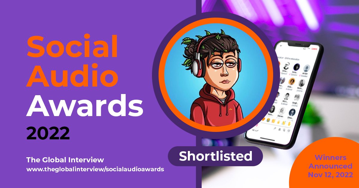 globalintv's tweet image. 🧡 Shortlist Announced 🧡 Congratulations to everyone who has been shortlisted for the Social Audio Awards. theglobalinterview.com/social-audio-a… #Shortlist #SocialAudioAwards @Cryptogodlui