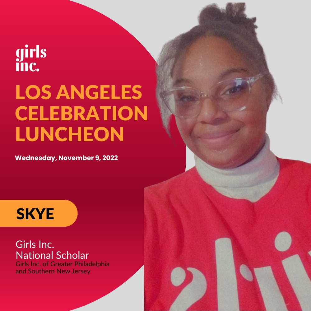 [1/2] National Scholar & @GirlsInc_PANJ alumna Skye will join us for the LA Luncheon. Skye’s favorite experience at Girls Inc. includes her exposure to various career paths. She attributes her #smartstrongbold goals to industry exposure through Girls Inc. programming & mentorship