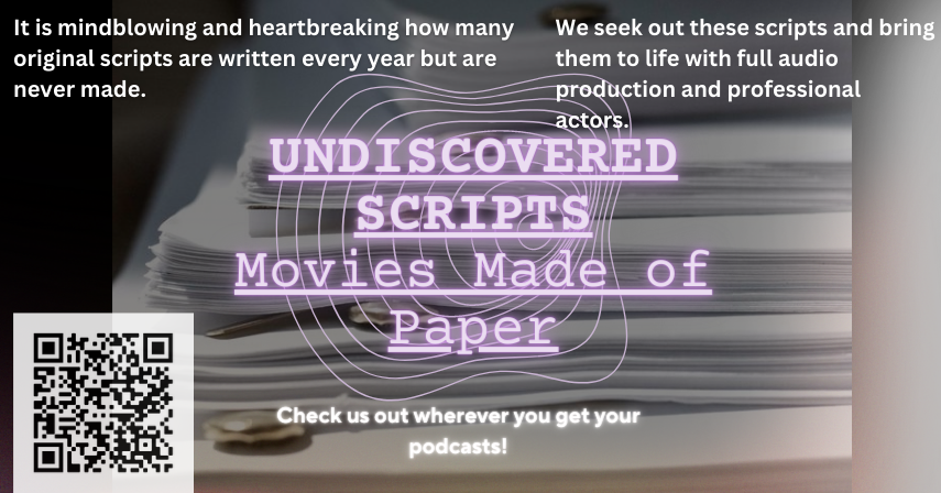 A podcast of professional productions w/ top notch Voice Over Actors of brilliant undiscovered scripts. Discover your next fav film before it's been made! FREE wherever you get your podcasts! To listen or submit please go to the website! moviesmadeofpaper.com #SupportIndieFilm