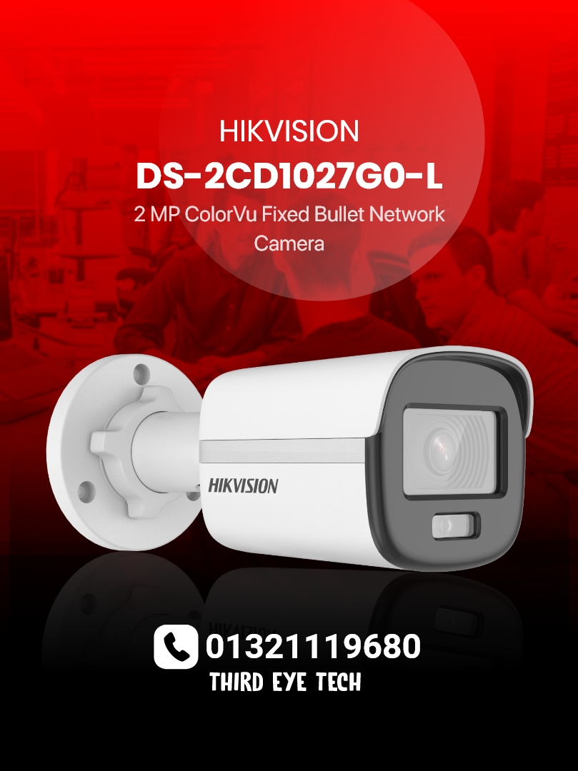 Buy HIKVISION DS-2CD1027G0-L 2 Megapixel ColorVu Fixed Bullet Network Camera From 𝐓𝐡𝐢𝐫𝐝 𝐄𝐲𝐞 𝐓𝐞𝐜𝐡 At Lowest Price.
🎤 𝐊𝐞𝐲 𝐅𝐞𝐚𝐭𝐮𝐫𝐞𝐬 🔽
☑ Image Sensor : 1/2.8" Progressive Scan CMOS.
☑ Lens : 4mm
☑  IR Distance: Up to 30 m
📞+8801321119680