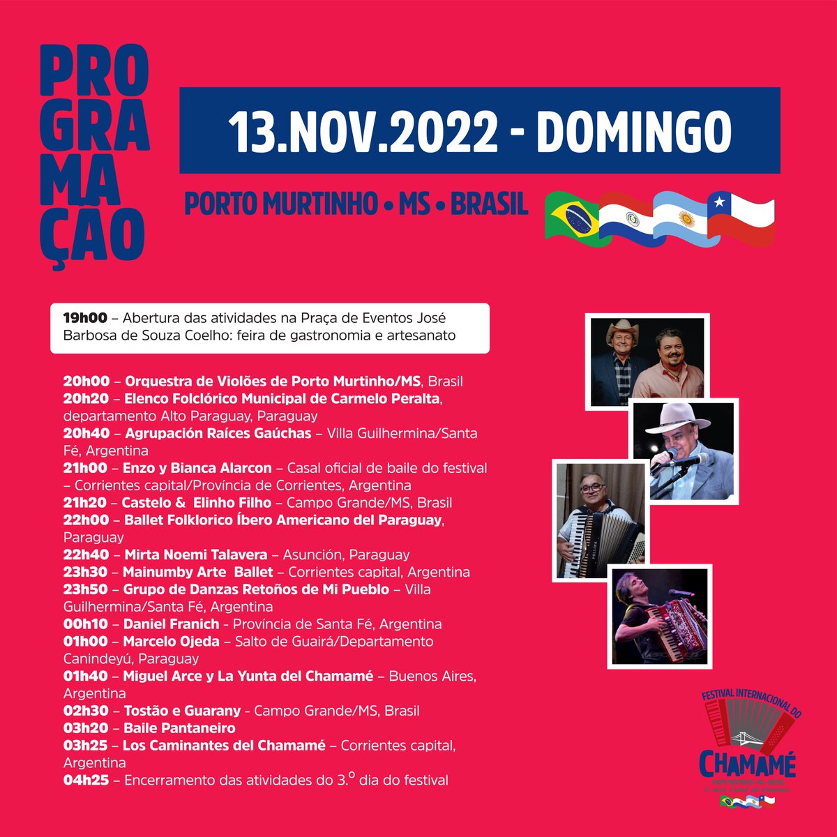 🪗Fique ligado nas atrações do 3º dia de evento!

📄Confira a programação completa e marque na sua agenda!✅

#Chamamé #ChamaméMS #SoyElChamamé #PortoMurtinho #Pantanal #MS #Cultura #Brasil #Argentina #Paraguai #Chile #RotaBioceânica #Festival