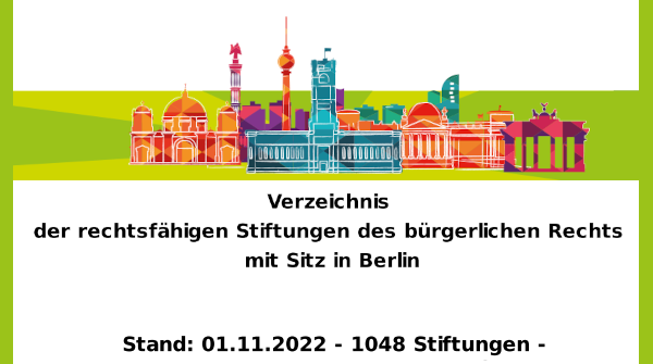Aktuell hat Berlin nach Angaben der ➔ ogy.de/Stiftungsaufsi… 1.048 rechtsfähige Stiftungen, 16 mehr als im November 2021 ... ➔ ogy.de/Stiftungsverze…

#WerteGemeinschaftSein #Stiftungen #Berlin via #SenJustVA