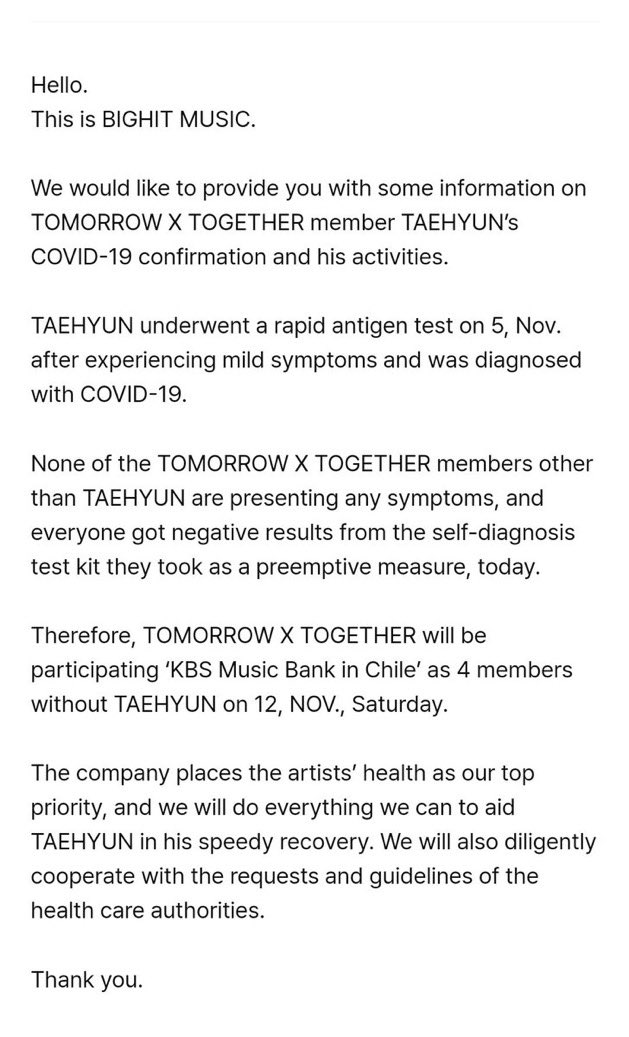 &lt;NEWS&gt; TXT's Taehyun tested positive for COVID-19. 

BIGHIT MUSIC confirms TXT’s event at 'KBS Music Bank in Chile' will still proceed as 4 members on November 12, Saturday.

Get well soon, Taehyun! 🤍

#TXT #TAEHYUN #태현 #TOMORROW_X_TOGETHER