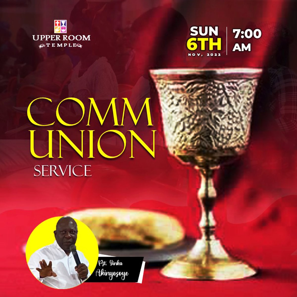 upperroomtemple's tweet photo. Join us live tomorrow Sunday 6th November, 2022 for our Communion Service

Time: 7:00am 

We look forward to receiving you.

#urtinvite
#urtservice
#communionservice
#upperroomtemple
#upperroomexperience
#sunday6thnovember2022
#foursquareng
#foursquarechurch https://t.co/hykZpqOUwd