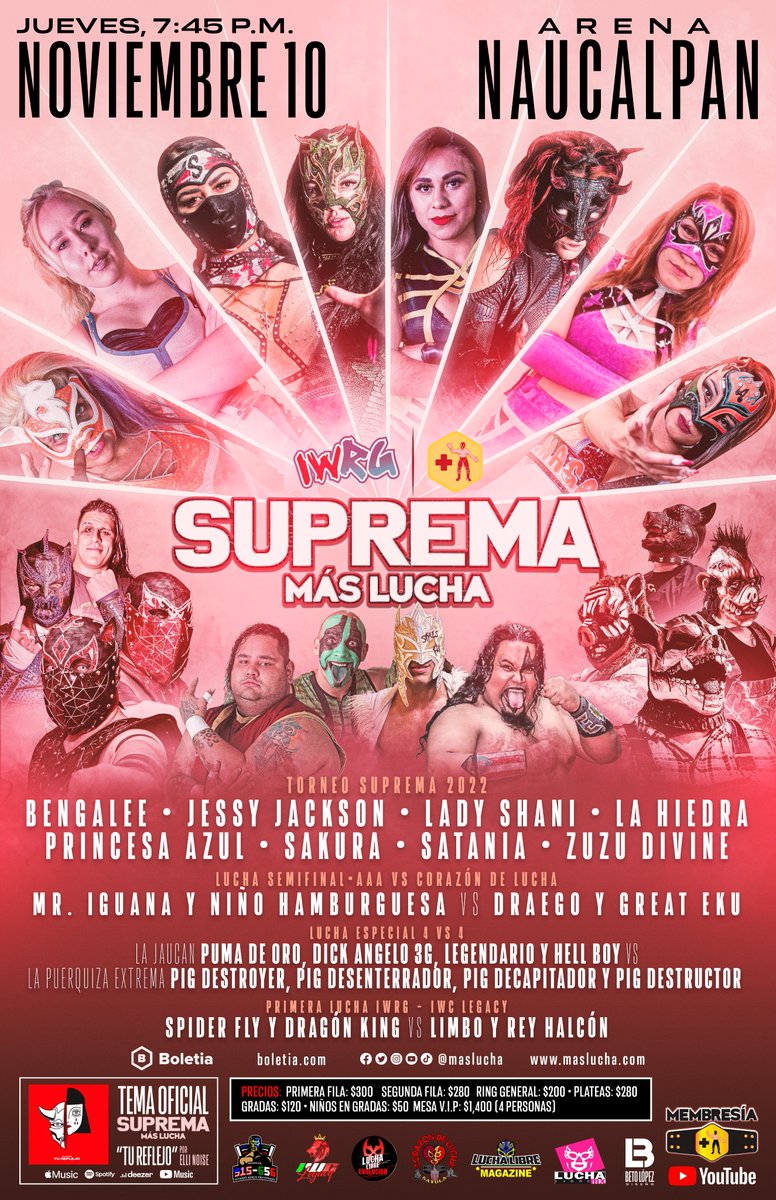 mas_lucha's tweet photo. ¡Todo está listo para el #TorneoSuprema🏆2022!

🏆 @BengaleeOficial VS Jessy Jackson VS @LadyShaniAAA VS @LaHiedraAAA VS Princesa Azul VS Sakura VS Satania VS Zuzu Divine
💥 @MrIguana y Niño Hamburguesa (AAA) VS Draego y Great Eku (Corazón de Lucha) https://t.co/amuKU8uyDG