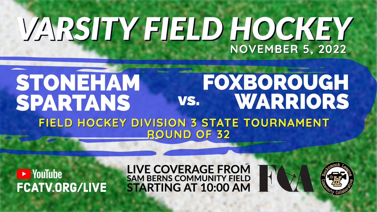 FCATV's tweet photo. Sunday Morning Tournament Coverage! Varsity Field Hockey D3 Round of 23 Stoneham vs. Foxborough 10AM • Comcast 12, Verizon 37, https://t.co/tNa4UaBV8l #GoWarriors @StonehamAD @FoxboroWarrior https://t.co/NNpfw9sRHF