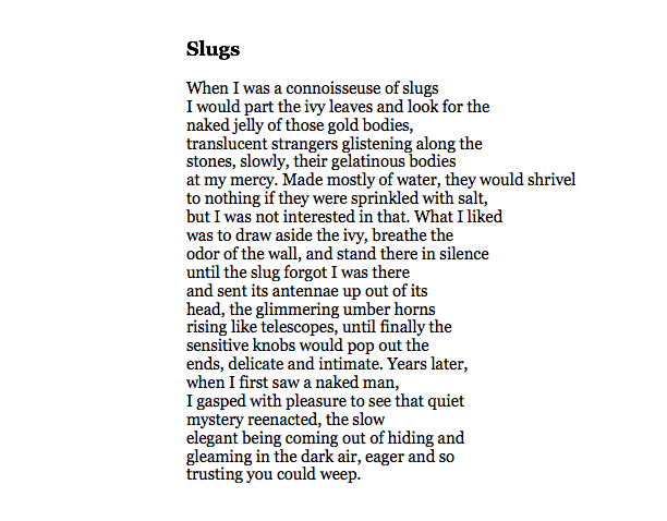 Happy Saturday. 

This brilliant poem by Sharon Olds: