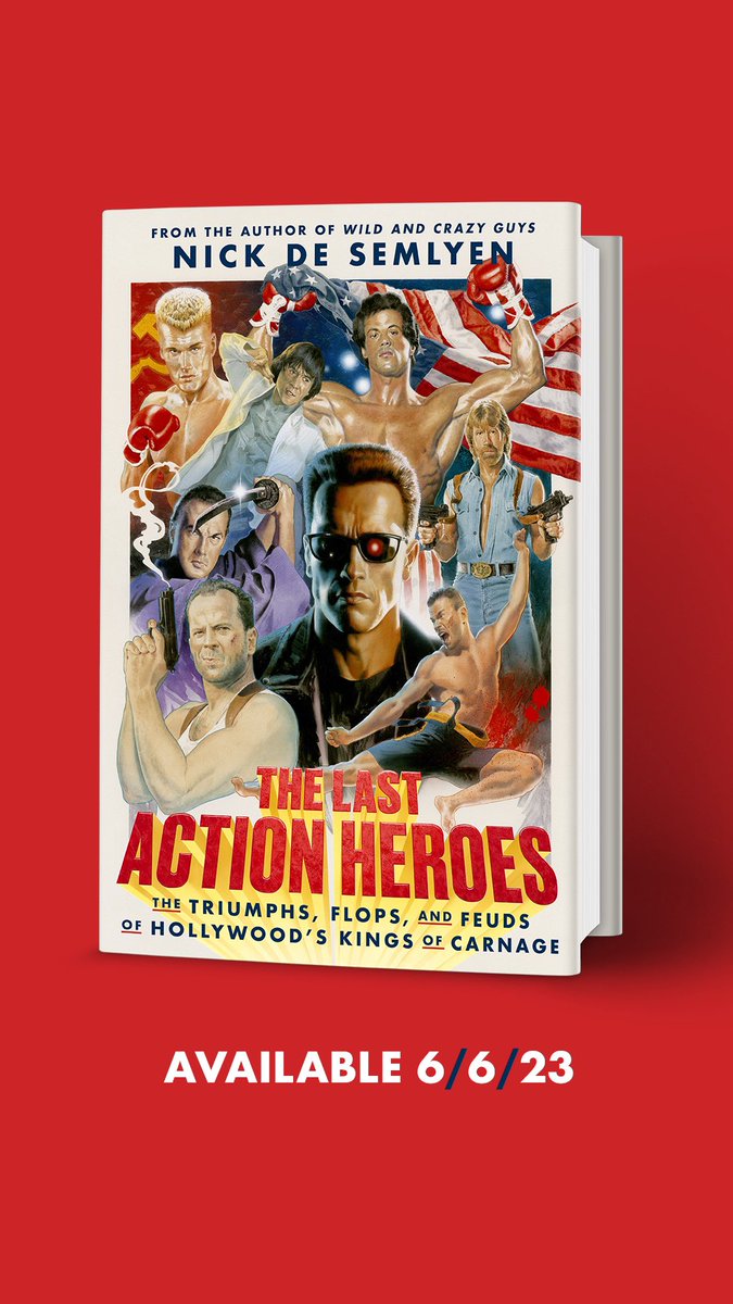NickdeSemlyen's tweet image. Very excited to reveal the cover of my new book, THE LAST ACTION HEROES. The tale of the pumped-up action stars who ruled '80s and '90s Hollywood, leaving carnage in their wake on and off screen. Available for pre-order now. Out June 6th!