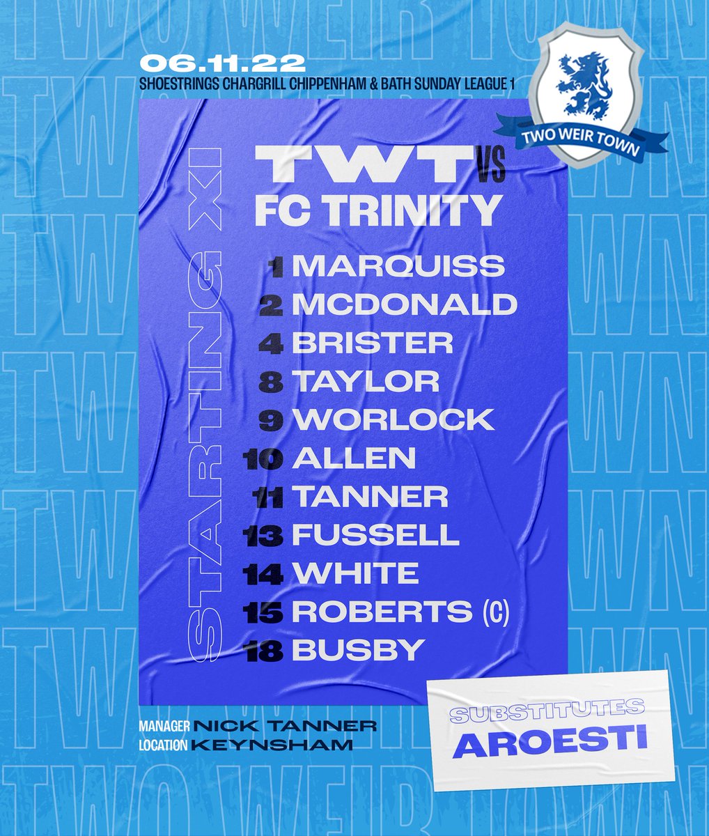 TwoWeir's tweet image. Our lineup to face Trinity this morning 👏✨

👑Robes is captain in Dorey's absence
🪡 Mikey Taylor returns in midfield for the first time since September
⚪️ White is also back in at centre mid
🛑 Fussell returns at centre back
🪑 Aroesti is the lone sub

Up the Two Weeeir 💪🟦🥅