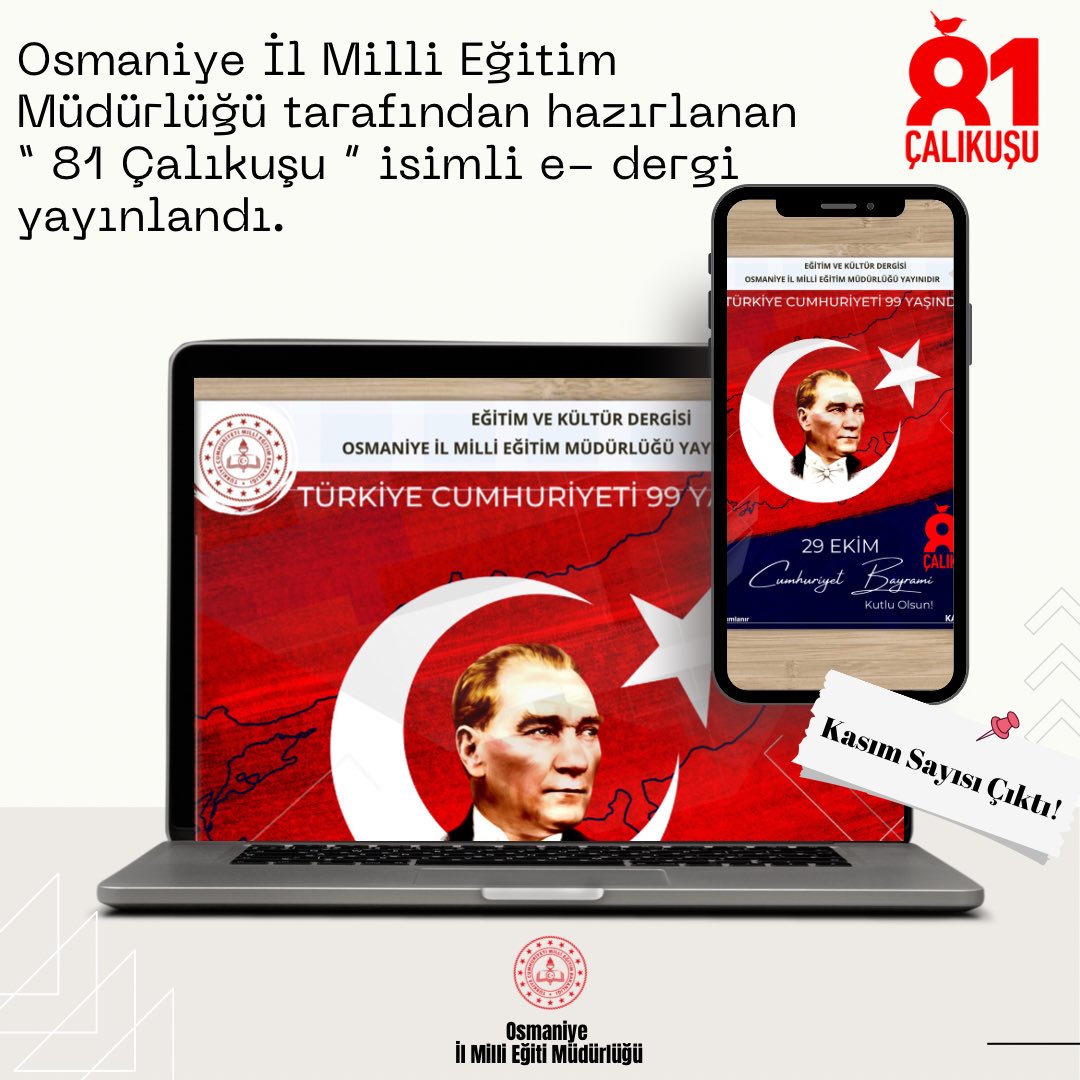 Osmaniye İl Milli Eğitim Müdürlüğü tarafından iki aylık periyotlar halinde hazırlanan “81 Çalıkuşu Osmaniye”dergimizin Kasım sayısı çıktı. 
Dergimize websitemizden ulaşabilirsiniz.
➡️ meb.ai/plTjEo
 
<a href="/ALBAKAydn/">Aydın ALBAK</a> <a href="/DrErdincYILMAZ1/">Dr. Erdinç YILMAZ🇹🇷</a> <a href="/tcmeb/">Millî Eğitim Bakanlığı</a> 
#81çalıkuşu
#edergi