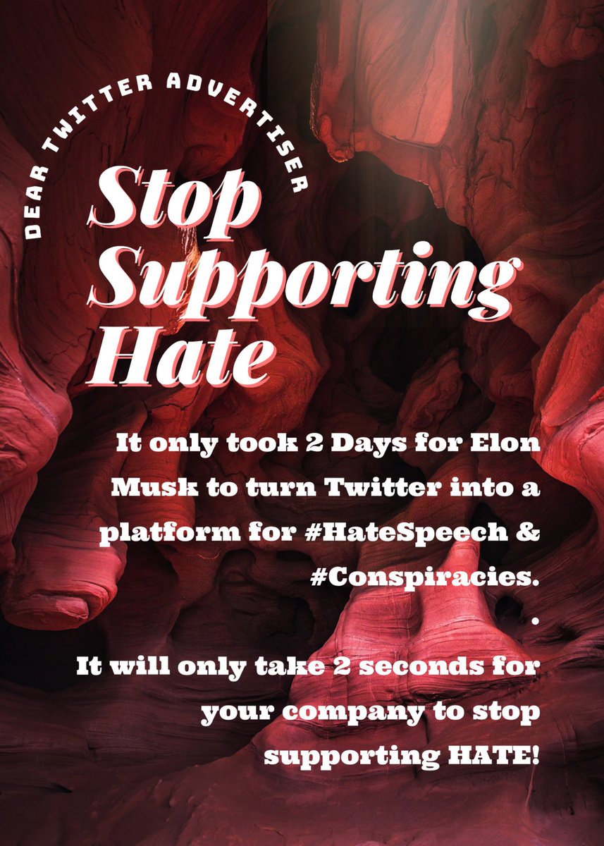 RedHot_BlueDot2's tweet image. Dear Twitter Advertiser,

It only took 2 Days for Elon Musk to turn Twitter into a platform for #HateSpeech &amp;amp; #Conspiracies.

It will only take 2 seconds for 
your company to stop supporting HATE!

#StopSupportingHate