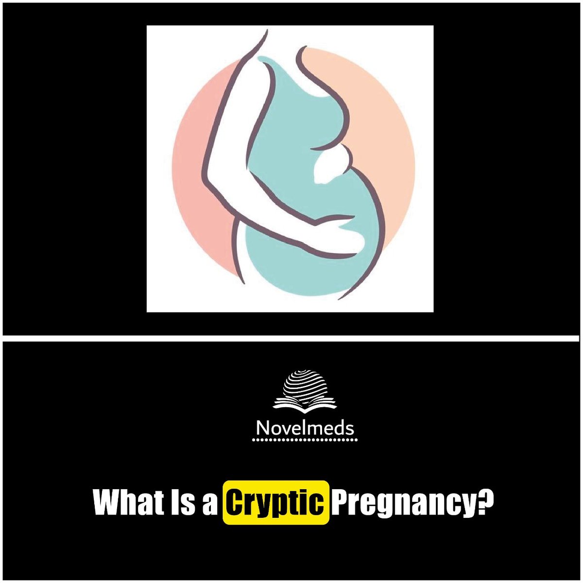 A #cryptic pregnancy occurs when a woman discovers she is pregnant only halfway through the #pregnancy, or even right up until #labor. It's possible that they experience negligible or nonexistent pregnancy #symptoms, including no #baby bump.

#NovelMeds #CrypticPregnancy