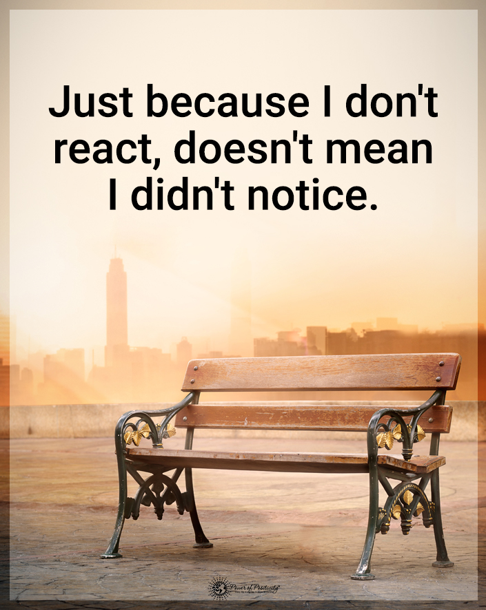 TrainingMindful's tweet photo. “Just because I don’t react doesn’t mean I didn’t notice.” https://t.co/JmqZxwBVXr