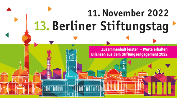 In fünf Tagen | 13. BERLINER STIFTUNGSTAG:  ZUSAMMENHALT LEISTEN - WERTE ERHALTEN. Bilanzen des #Stiftungsengagement´s 2022 im Roten Rathaus und Online #OTD 11. November. Alle INFOs ➔ berliner-stiftungstag.info

#WerteGemeinschaftSein #Stiftungen #BSTag22