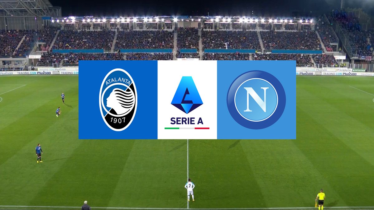 Full Match Atalanta vs Napoli