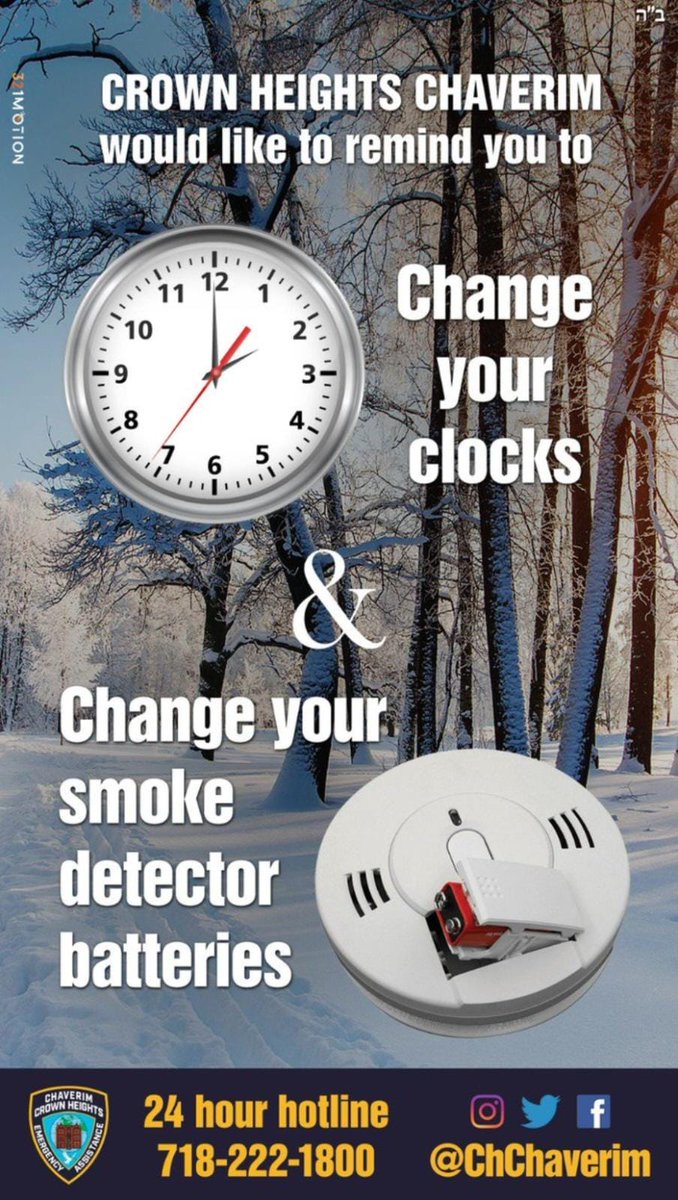 Community Reminder: Don't forget to change your Clocks &amp; Smoke Detector batteries. #Chaverim #FriendsYouCanCountOn
