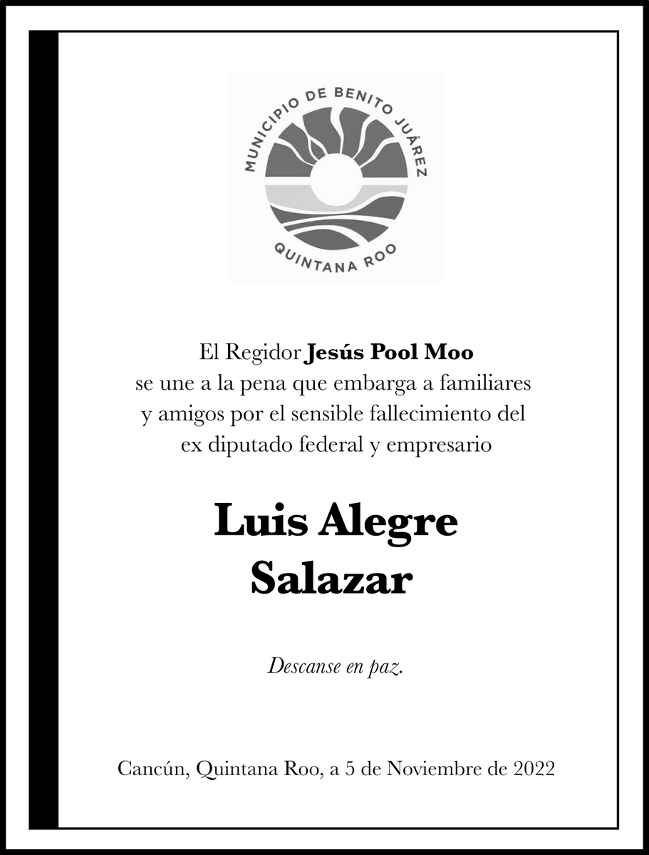 Jesús Pool Moo (@jesuspoolmoo) on Twitter photo ⚫️ Me uno a la pena que embarga a familiares
y amigos por el sensible fallecimiento del
ex diputado federal, empresario y amigo <a href="/lalegre/">Luis Alegre</a>
#Descanseenpaz ⚫️ Me uno a la pena que embarga a familiares
y amigos por el sensible fallecimiento del
ex diputado federal, empresario y amigo <a href="/lalegre/">Luis Alegre</a>
#Descanseenpaz