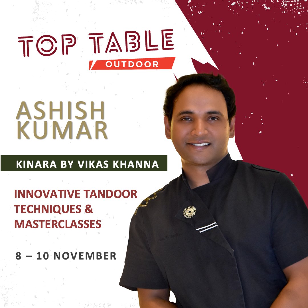 GulfHostMENA's tweet photo. Indian food fans won’t be disappointed at #TopTable Outdoor as a host of masterclasses and demonstrations will be presented by Michelin-starred chef Vikas Khanna’s protege chef de cuisine Ashish Kumar, who leads the team Kinara by JA Resorts &amp; Hotels.

#GulfHost https://t.co/zo3H0W6IC4