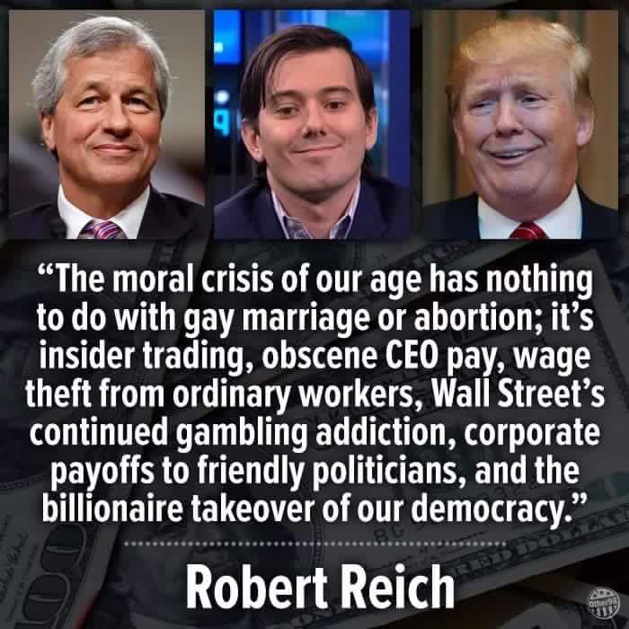 Robert Reich:  The [real] moral crisis of our age…