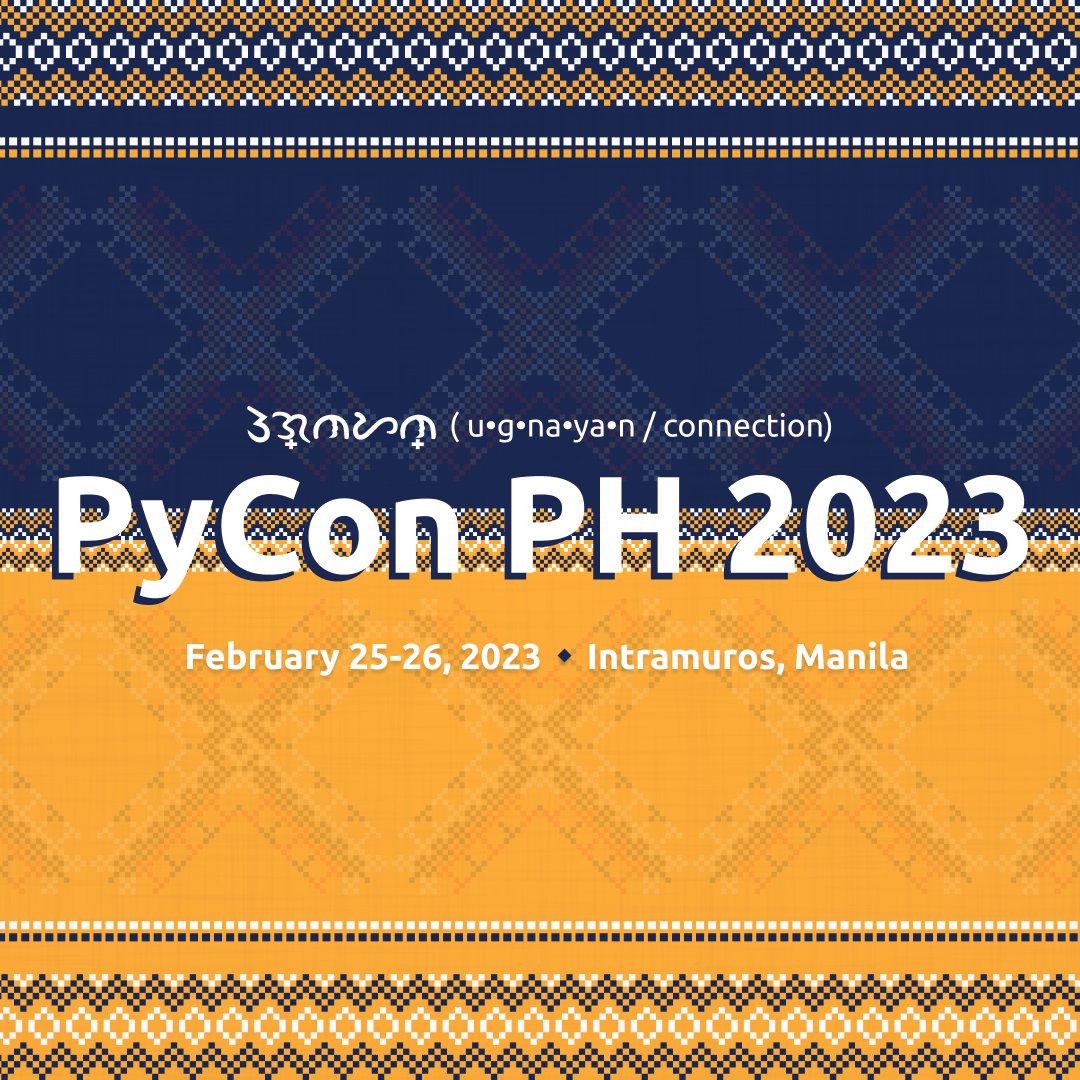 pythonph's tweet photo. PyCon PH is back! 🎉

It's been almost 4 years since we hosted PyCon APAC 2019 and went on a strategic pause. Finally, PyCon Philippines is back with the theme "ugnayan", celebrating the connections we formed and continue to build as a community. Stay tuned and see you next year! https://t.co/rzH48Jd9rb
