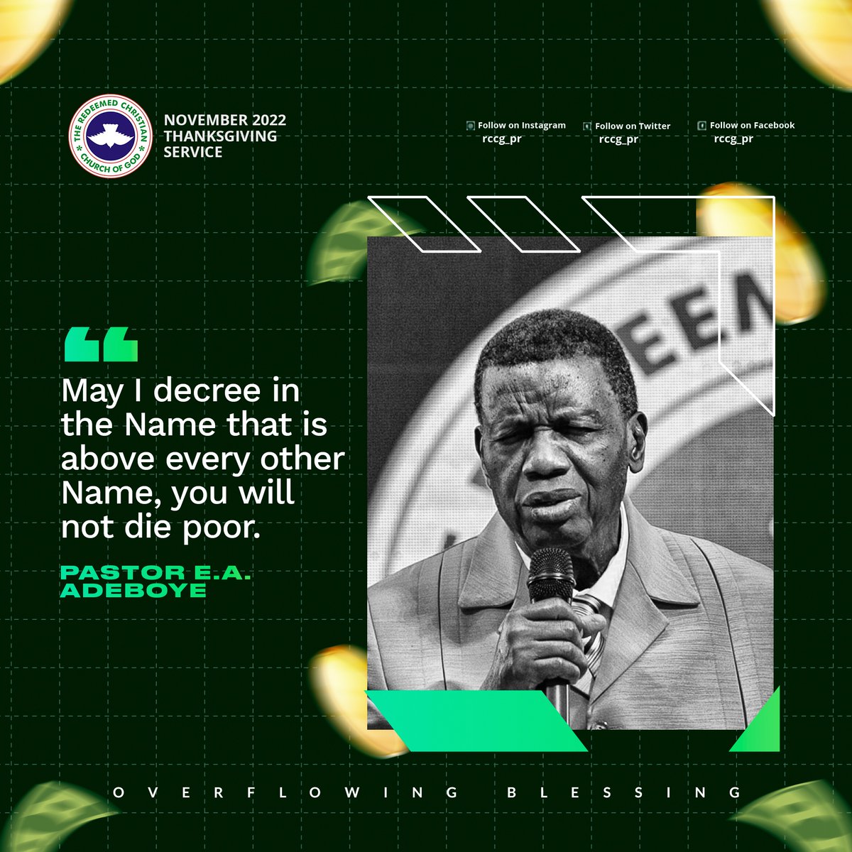 RCCG_PR's tweet photo. May I decree in the Name that is above every other Name, you will not die poor.

- Pastor Adeboye 

November 2022 Thanksgiving Service
#OverflowingBlessings https://t.co/h8uvuHDhOx