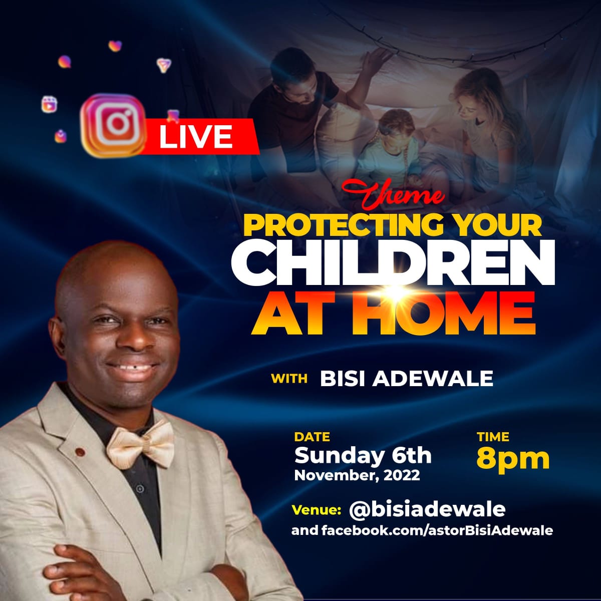 bisiadewale's tweet photo. Parents should endeavour to engage in trainings to keep up with new and better ways of making their home and children safe
Join me on INSTAGRAM LIVE tonight as I will be training all parents to know how to PROTECT THEIR CHILDREN AT HOME
#childrensecurity #sundayservice https://t.co/j4A5WUrZWj