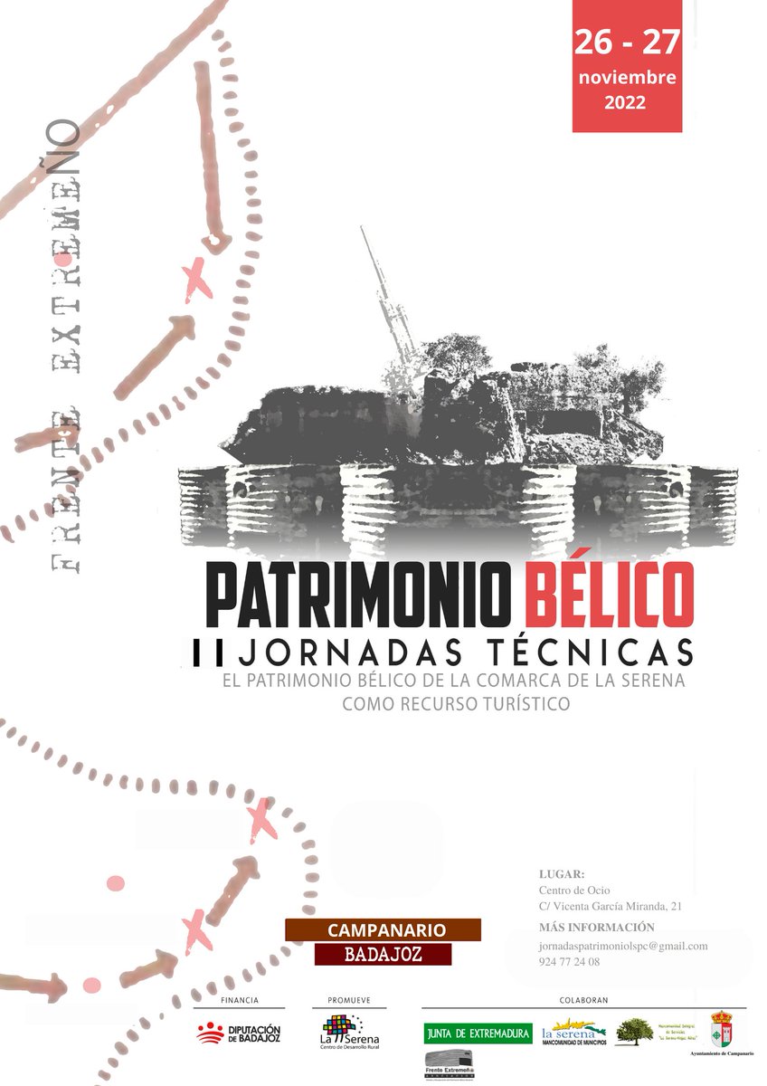 LaSerenaPaisaje's tweet photo. El CEDER La Serena celebra los días 26 y 27 de noviembre la II Edición de las Jornadas de Patrimonio Bélico como Recurso Turístico en la localidad de Campanario.
Las jornadas se encuentran financiadas por la Diputación de Badajoz.

Inscripciones: https://t.co/2QWuf2snCX https://t.co/DLW7b4puct
