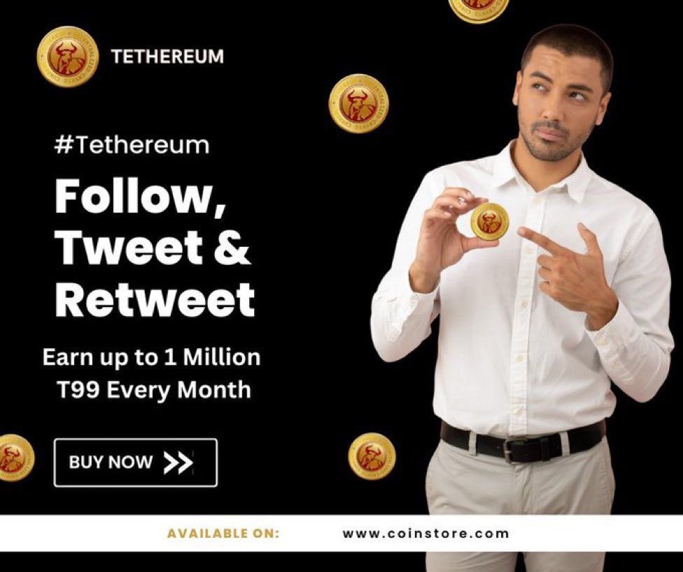 liam352440672's tweet photo. Earn up to 1 Million Free #T99 Every Month π΅
@tethereumtoken
#Tethereum #TethereumToken #TethereumExchange #BinanceΒ #BNBΒ #BSC #Crypto #Cryptocurrency #CryptoNews #BTCΒ #BitcoinΒ #BinanceSmartChain #Dubai #BinanceTTC #BinanceToken #BinanceCoin #T99Token #T99Coin https://t.co/iorHXpeFxw