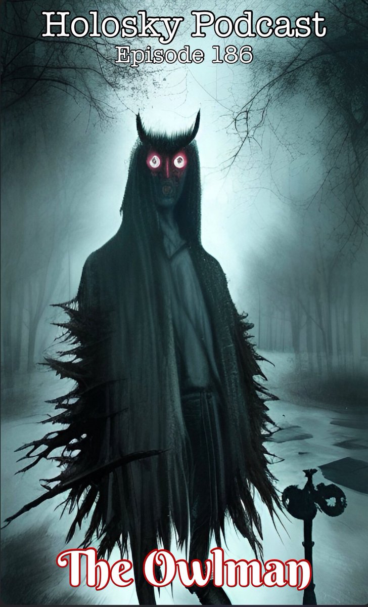 HoloskyPodcast's tweet photo. Tonight at midnight. We look into what’s lurking around a small town in the UK. Was it summoned from another realm? A thought form that stepped off the pages of a painting? A humanoid tulpa spawned from the consciousness of some surrealist artists? #tulpa #ghost #owlman #podcast https://t.co/d8QUL5v7Sz