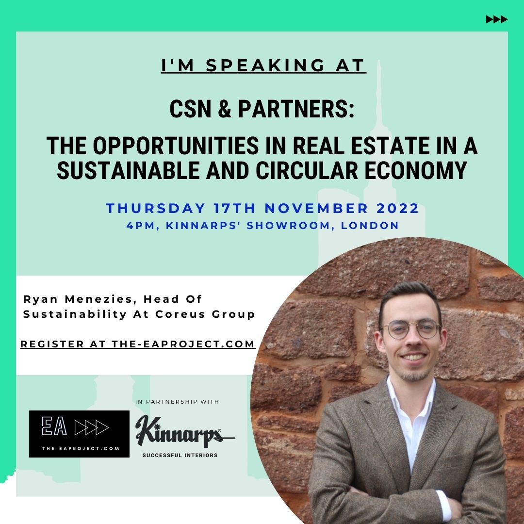 theeaproject's tweet photo. [SPEAKER ANNOUNCEMENT - CSN &amp; PARTNERS - The Opportunities in Real Estate in a Sustainable and Circular Economy]

Ryan Menezies, Coreus Group: life cycle assessments, carbon reporting and net-zero construction.

#realestate #london #builtenvironment #circularcities #COP27 https://t.co/67HG0WebrN