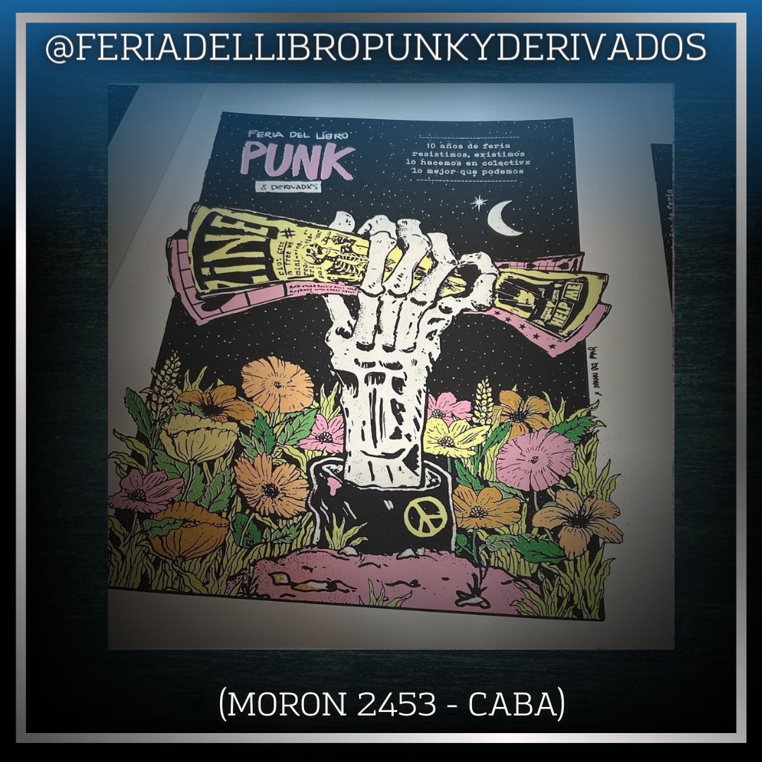 PymesDN's tweet photo. 👉🏼Desde Pymes para el Desarrollo Nacional 🏭🇦🇷compartimos este post para apoyar nuestra cultura y juventud: 👇🏼

🧷🖤 Feria del Libro Punk y Derivados 🖤🧷

Hoy 06/11 nos encontramos en la feria desde las 14hs (y hasta las 20:30hs) en la Casona de Flores (Moron 2453 - CABA) https://t.co/ky0yJkUDbf