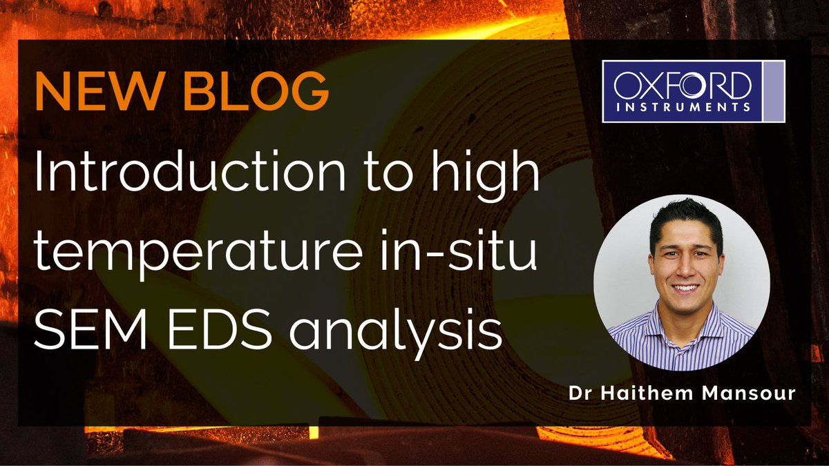 OxInst's tweet photo. ✍ Interested in running EDS in situ analysis at extremely high temperatures?
Discover how and unlock a new capability with the Ultim Max EDS detectors, once paired with our NEW EDS IR Filter.
👉 https://t.co/362OcVxnkq
#IRFilter #InSituAnalysis https://t.co/7CfeZKAcSD