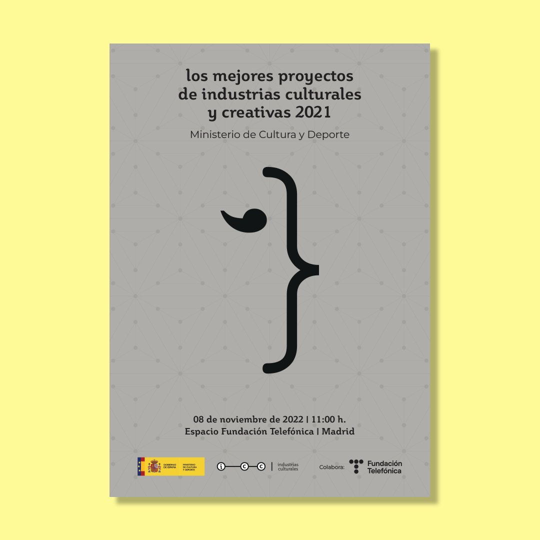 iccgob's tweet photo. Te esperamos el 8 de noviembre en @EspacioFTef para conocer los proyectos mejor valorados de las ayudas que otorga la Subdirección General de Promoción de Industrias Culturales del @culturagob 

🗓️8/11  

¡Reserva tu entrada https://t.co/qiYPnFFKVt! #MejoresProyectosICC2021 https://t.co/Q4vmchWu3o