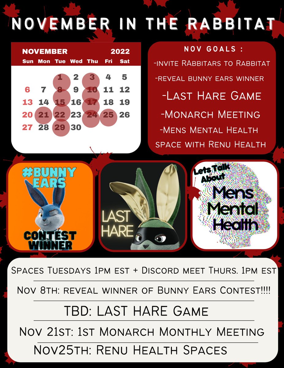 RABBITAR1600's tweet photo. November in the RABBITAT!
Lots of things hoppening!
#BunnyEars Winner Reveal Spaces on Nov 8th!! That will be really fun!
Our 1st Monarch Meeting is Nov 21!
Nov 25th we are discussing Men's Mental Health with Rabbitar Jason from @renu_health !!! β€οΈ
#BeHare
#DeRabbitive https://t.co/NDcaz3E2hA