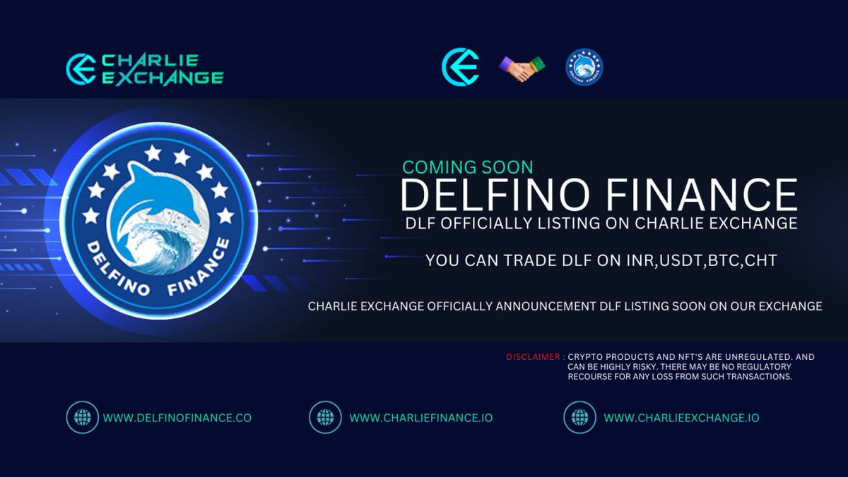 ❤️ Hello Charlie community ❤️ 

[New Exchange Listing] DELFINO FINANCE (DLF) to be Listing on Charlie exchange! Come and Join

 DELFINO FINANCE (DLF).stay alert soon listing on Charlie exchange

Pair's DLF/INR DLF/USDT DLF/BTC DLF/CHT

<a href="/charlie_inu/">Charlie Exchange</a> <a href="/FinanceDelfino/">Delfino finance</a> #CoinMarketCap