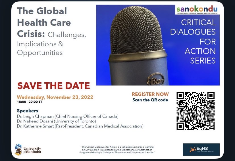EqHSLab's tweet photo. Don’t miss the next #CriticalDialoguesForAction session with @LeighChappy @NaheedD &amp; @KatharineSmart. Join the conversation on Nov 23 @ 1800-2000 Eastern re 'The Global Health Care Crisis: Challenges, Implications &amp; Opportunities'. Register via QR Code or https://t.co/r7vhJyjAfz https://t.co/6AwHdiMN07