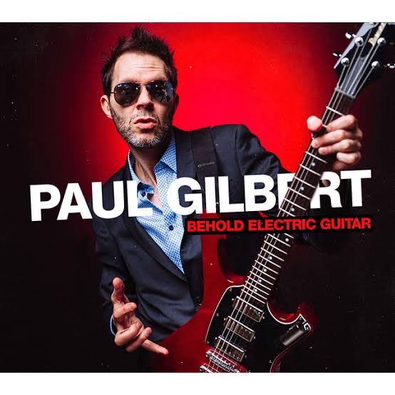 Happy Birthday Paul Gilbert       Behold Electric Guitar           