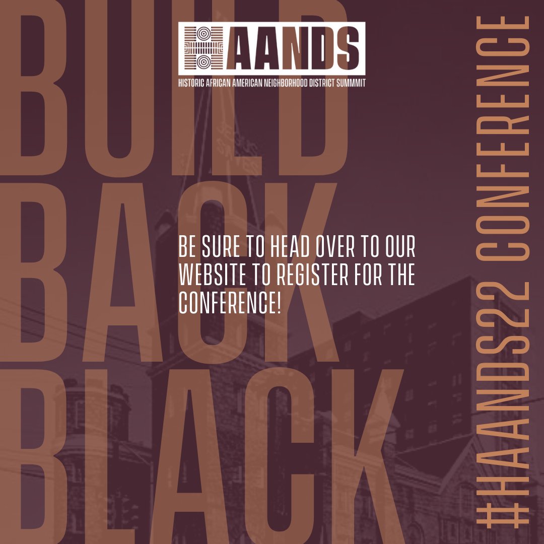 _haands's tweet photo. Build. Back. Black
That is the theme of the #HAANDS22 conference.
Be sure to head over to our website to register for the conference!
https://t.co/V9wQBdppre
#historicblackdistricts #buildbackblack #historicblackhoods #haands https://t.co/cqSh6L8Sup