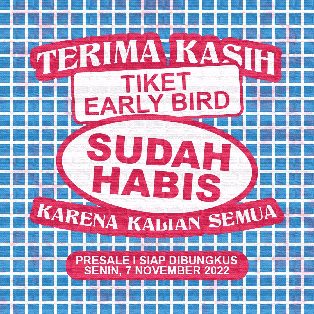 bnfdproject's tweet photo. THANK YOU!
TIKET EARLY BIRD HABIS TAK TERSISA✨

Yang kehabisan tiket, jangan khawatir karena masih ada tiket presale. 
Pantengin terus #BonaFideProject22 jangan sampai kelewatan lagi! https://t.co/0sWkrlbM6G