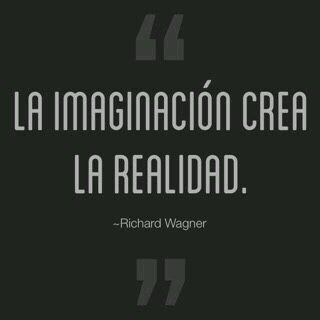 IntelectoSystem's tweet image. &quot;La imaginación crea la realidad&quot; -Richard Wagner