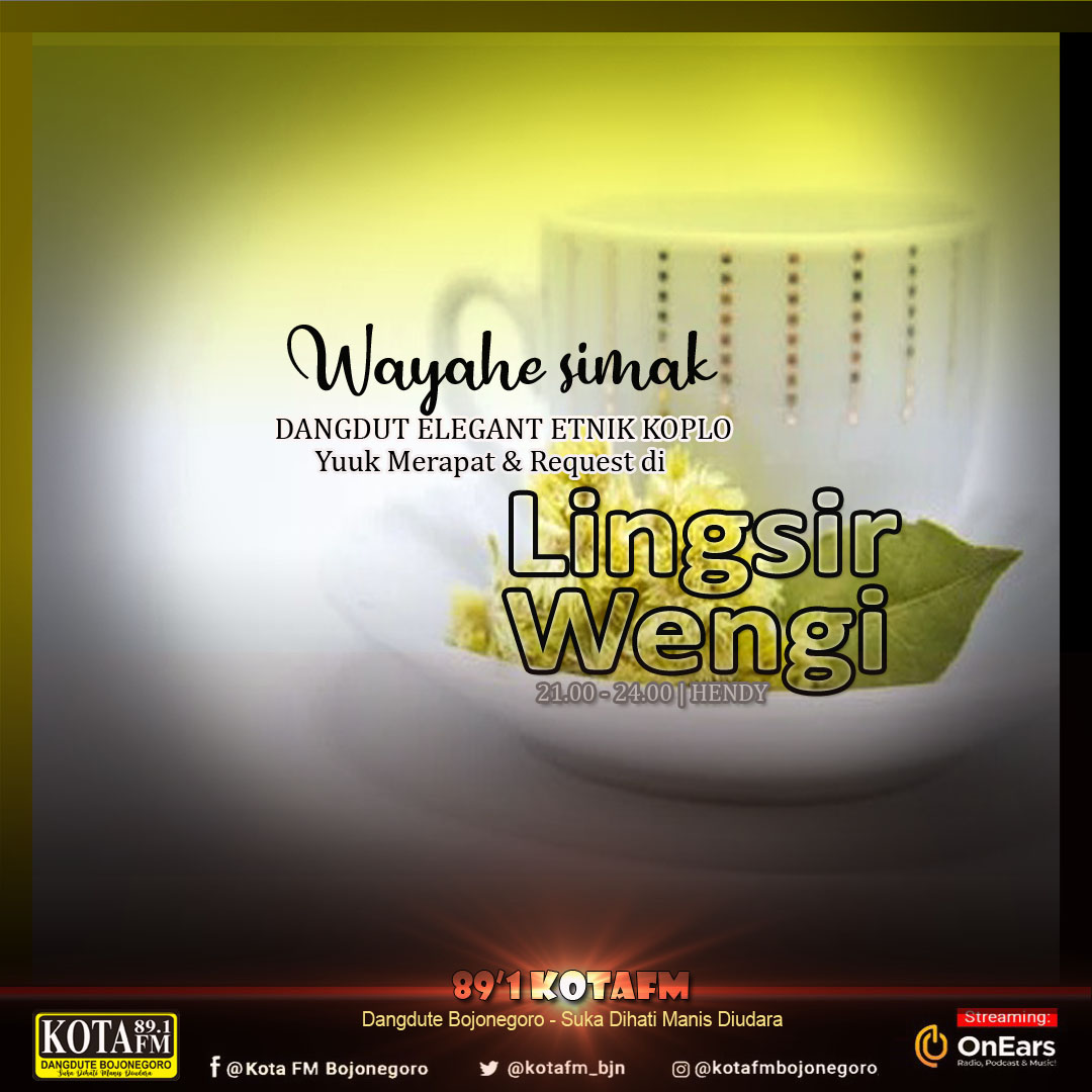 𝐑𝐞𝐡𝐚𝐭 𝐦𝐚𝐥𝐚𝐦 𝐬𝐢𝐦𝐚𝐤 𝐋𝐈𝐍𝐆𝐒𝐈𝐑𝐖𝐄𝐍𝐆𝐈
𝐁𝐢𝐤𝐢𝐧 𝐡𝐞𝐩𝐢 𝐛𝐢𝐬𝐚 𝐑𝐞𝐪𝐮𝐞𝐬𝐭 𝐃𝐚𝐧𝐠𝐝𝐮𝐭 𝐄𝐥𝐞𝐠𝐚𝐧𝐭 𝐄𝐭𝐧𝐢𝐤 
𝐇𝐢𝐧𝐠𝐠𝐚 𝟏𝟐 𝐭𝐞𝐧𝐠𝐚𝐡 𝐦𝐚𝐥𝐚𝐦... 𝐒𝐮𝐤𝐚 𝐃𝐢𝐡𝐚𝐭𝐢 𝐌𝐚𝐧𝐢𝐬 𝐃𝐢𝐮𝐝𝐚𝐫𝐚
-----
kotafmbojonegoro.id