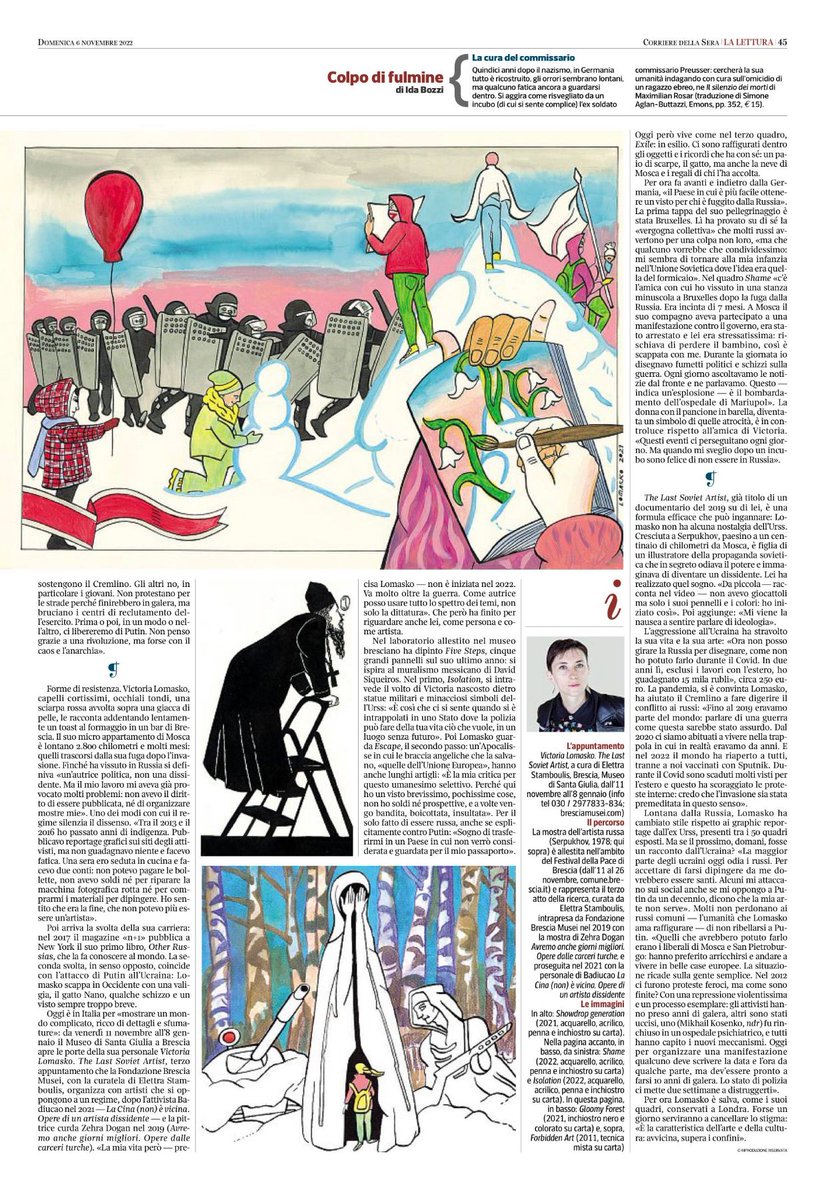 La Lettura del Corriere della Sera, #571, pg. 44-45. Venerdì 11 novembre ore 19 vernissage Victoria Lomasko -The Last Soviet Artist al Museo di Santa Giulia di Brescia. Fino all'8 gennaio 2023. Brescia Musei un polo internazionale dell'arte dissidente. Brescia Musei rocks!