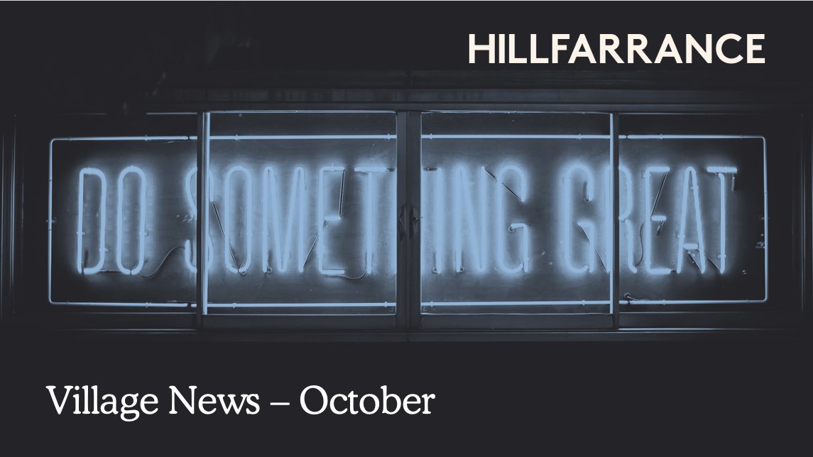 Village News - Oct 2022 - - mailchi.mp/hillfarrance/h…