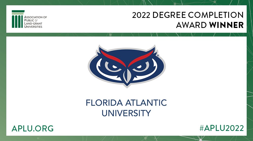 APLU_News's tweet image. Congratulations to the 2022 Degree Completion Award winner, @FloridaAtlantic! #APLU2022