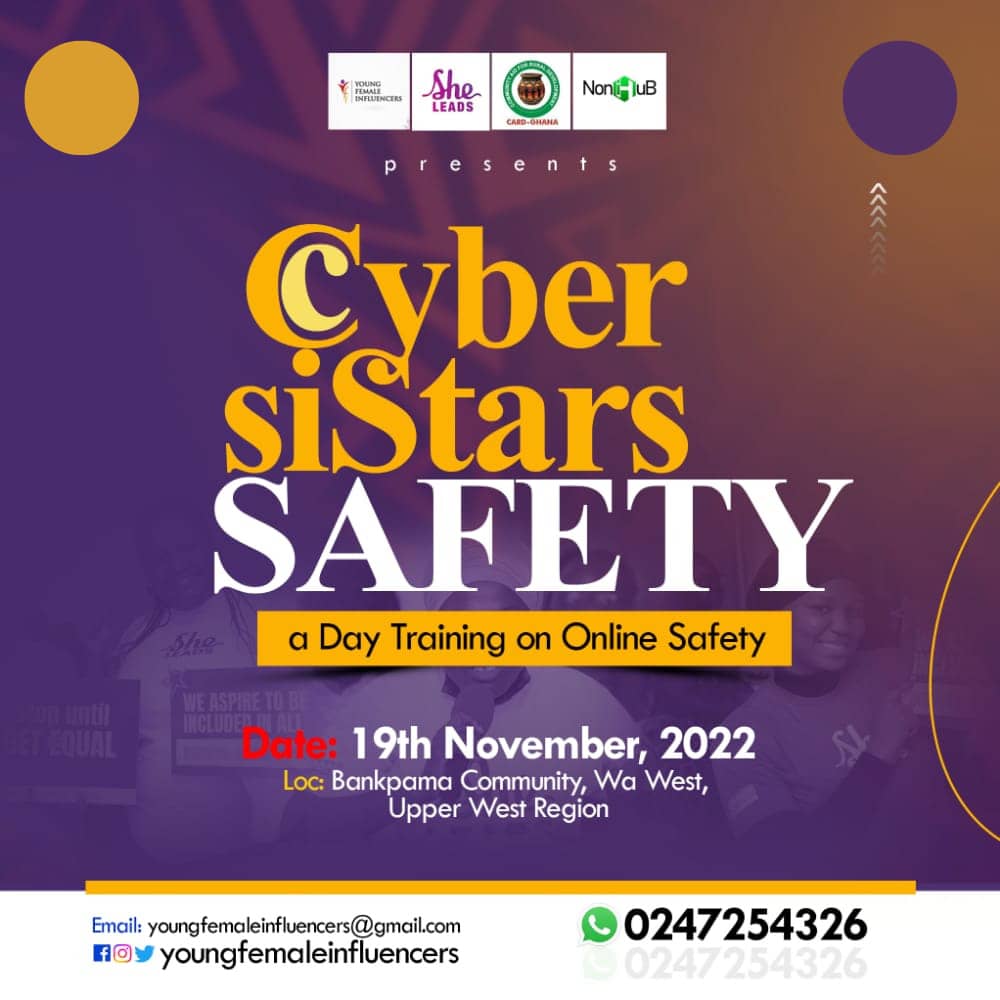 Noni Hub (@noni_hub) on Twitter photo Noni hub in partnership with @YoungFEMALEINFL and <a href="/CARDGHANA/">CARD Ghana</a> under the <a href="/SheLeadsWeGain/">She Leads Ghana</a> program presents Cyber Sistars Safety, a one day training on online safety.
Date: 19th November, 2022
Venue: Bankpama, Wa West
For more information, contact 0247254336 Noni hub in partnership with @YoungFEMALEINFL and <a href="/CARDGHANA/">CARD Ghana</a> under the <a href="/SheLeadsWeGain/">She Leads Ghana</a> program presents Cyber Sistars Safety, a one day training on online safety.
Date: 19th November, 2022
Venue: Bankpama, Wa West
For more information, contact 0247254336